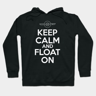 Keep Calm and Float On - Funny Onewheel Hoodie